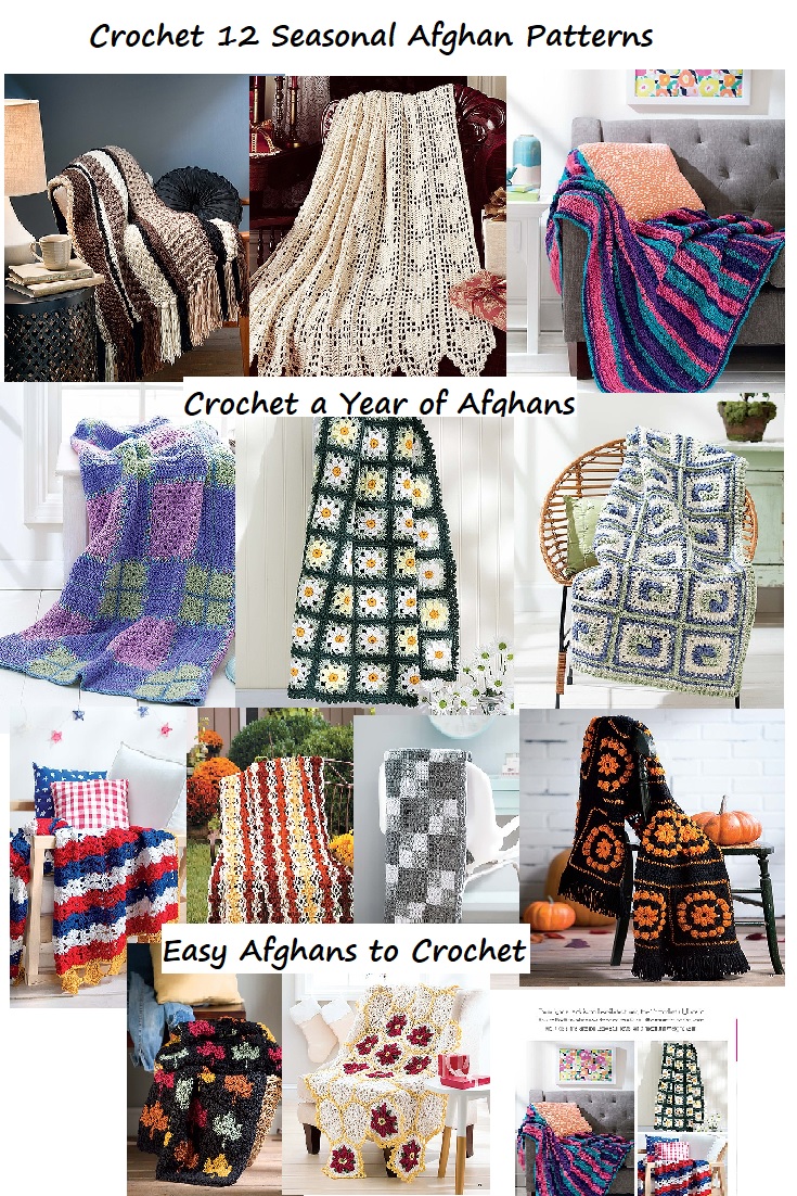 Crochet a Year of Seasonal Afghan Patterns