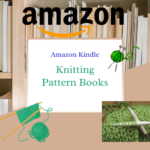 Free Preview of My Amazon Kindle Knitting Books